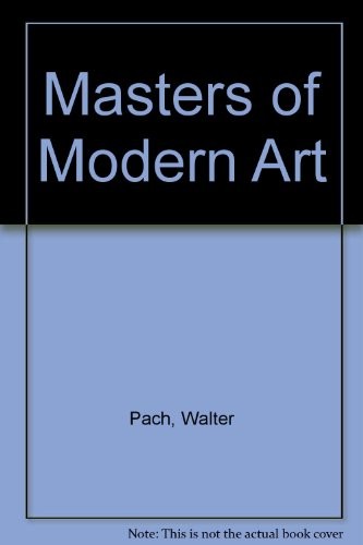 The masters of modern art