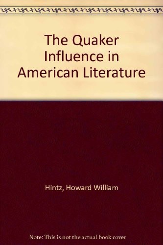 The Quaker influence in American literature