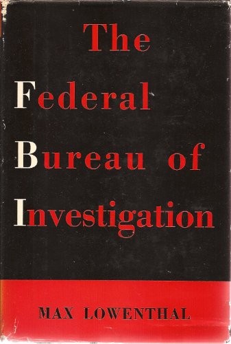 The Federal Bureau of Investigation
