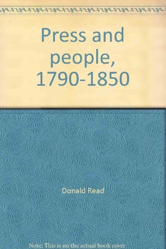 Press and people, 1790-1850