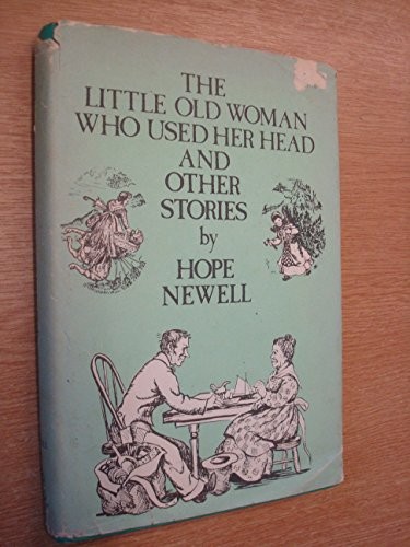 The little old woman who used her head and other stories
