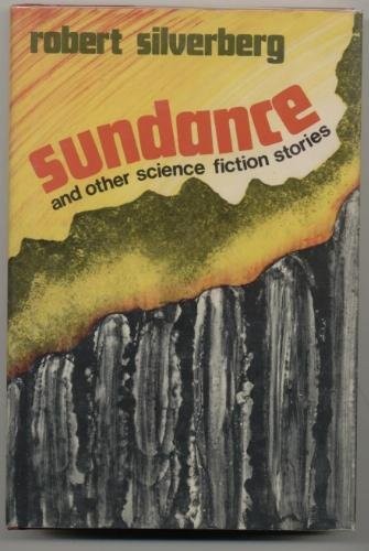 Sundance, and other science fiction stories