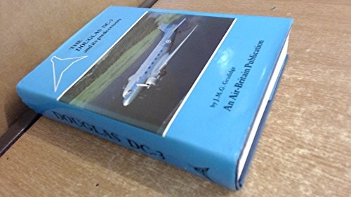 The Douglas DC-3 and its predessors