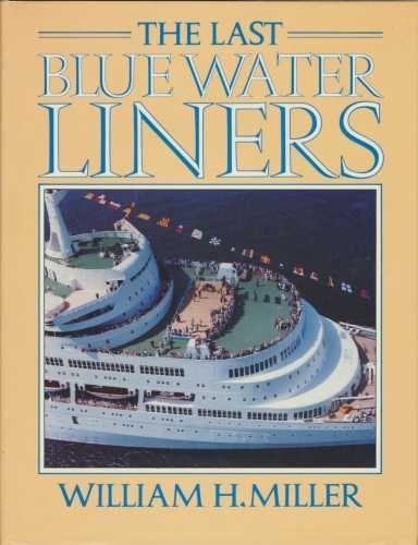 The last blue water liners