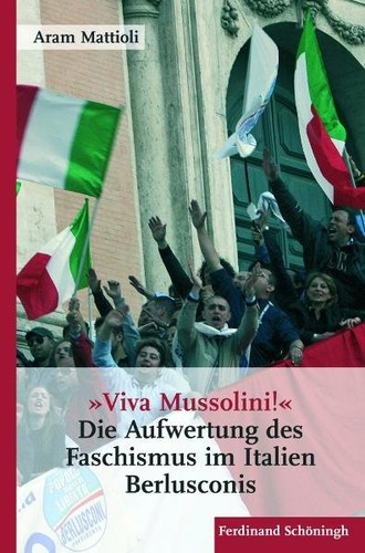 »Viva Mussolini!«