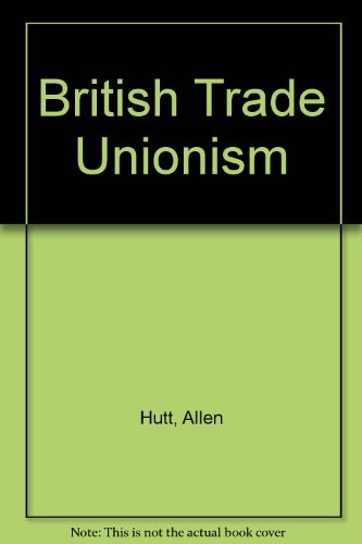 British trade unionism