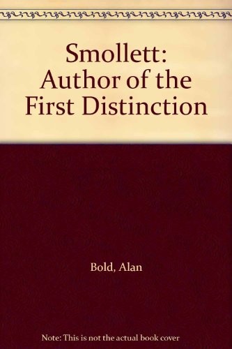 Smollett: Author of the First Distinction