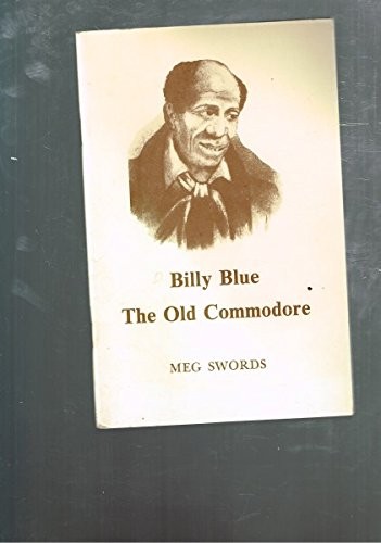 Billy Blue: the Old Commodore