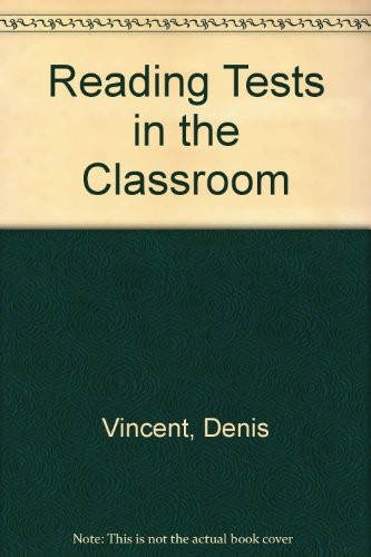 Reading tests in the classroom