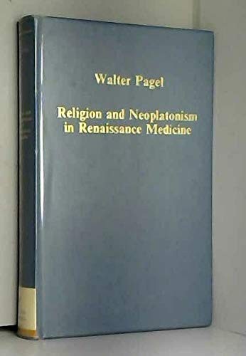 Religion and neoplatonism in Renaissance medicine