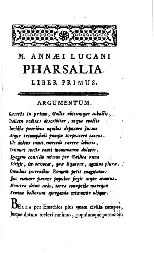 Marci Annaei Lucani Pharsalia, sive De bello civili libri decem: Cum ...