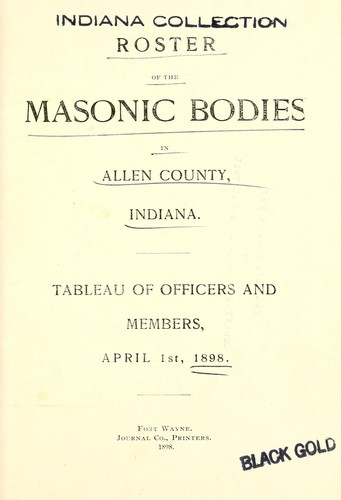 Roster of the Masonic bodies in Allen County, Indiana