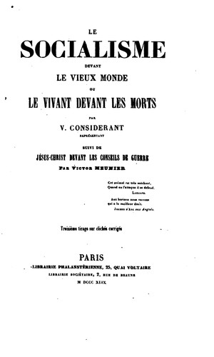 Le socialisme devant le vieux monde, ou, Le vivant devant les morts