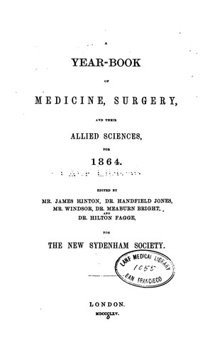 Year-book of medicine, surgery and their allied sciences. 1864