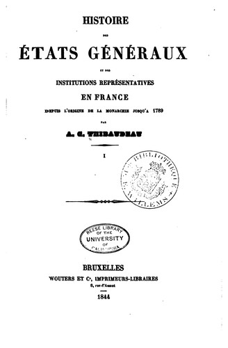 Histoire des États généraux et des institutions représentatives en France ...