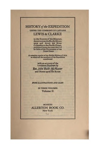 History of the Expedition Under the Command of Captains Lewis & Clarke to the Sources of the ...