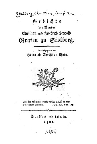 Gedichte der Brüder Christian und Friedrich Leopold: Grafen zu Stolberg