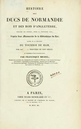 Histoire des ducs de Normandie et des rois d'Angleterre