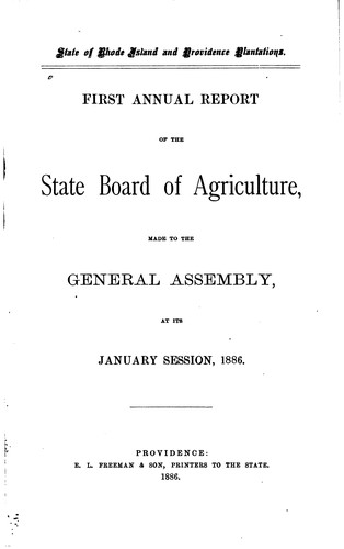 ... Annual Report of the State Board of Agriculture, Made to the General ...