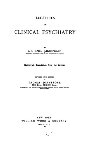 Lectures on clinical psychiatry
