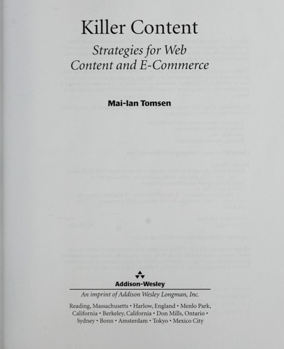 Killer Content: Strategies for Web Content and E-Commerce (custom paperback edition)