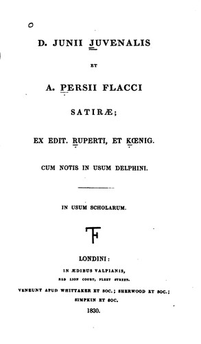 D. Junii Juvenalis et A. Persii Flacci Satirae