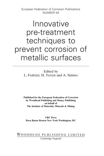 Innovative pre-treatment techniques to prevent corrosion of metallic surfaces