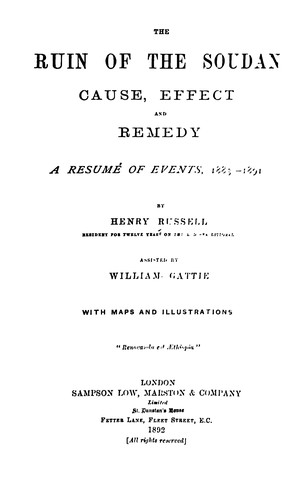 The ruin of the Soudan: cause, effect and remedy