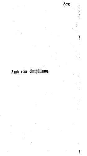 Auch eine Enthüllung: Oder, ein altes Buch gegen die neuen Irrungen