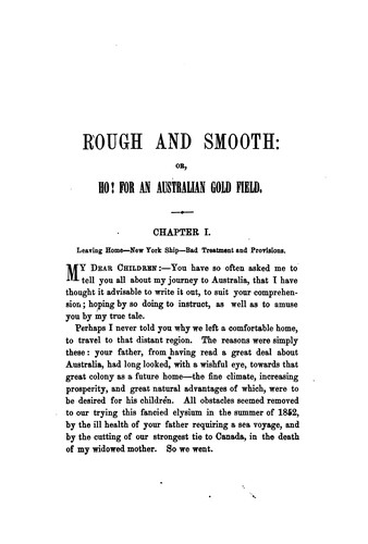 Rough and Smooth: Or, Ho! for an Australian Gold Field