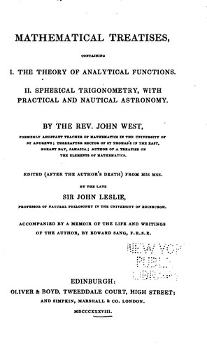 Mathematical Treatise: Containing I. The Theory of Analytical Functions, II. Spherical ...