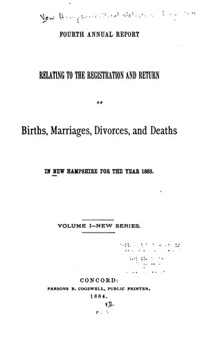 Report Relating to the Registration and Return of Births, Marriages, Divorces and Deaths in New ...