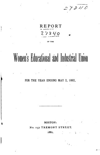 Annual Report of the Women's Educational and Industrial Union