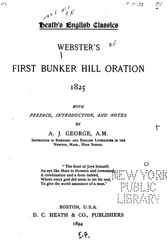 Webster's first Bunker hill oration, 1825