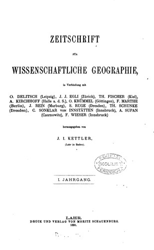 Zeitschrift für wissenschaftliche Geographie, herausg. von J.I. Kettler. [With] Ergänzungsheft 1-3