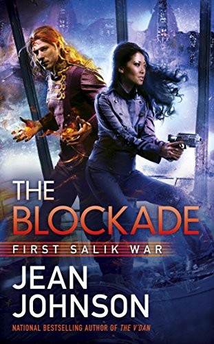 The Blockade (First Salik War Book 3)