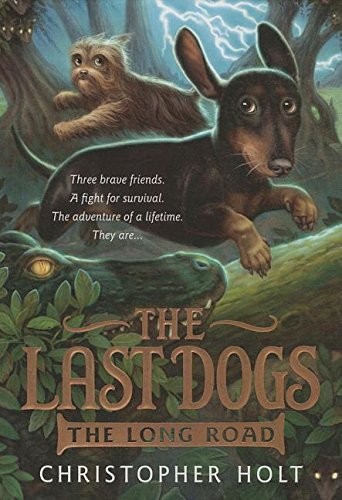 The Long Road (Turtleback School & Library Binding Edition) (The Last Dogs)