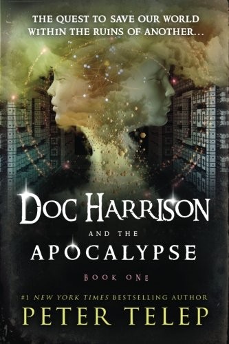 Doc Harrison and the Apocalypse (Volume 1)