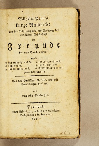 Wilhelm Penn's Kurze Nachricht von der Entstehung und dem Fortgang der christlichen Gesellschaft der Freunde die man Quäker nennt