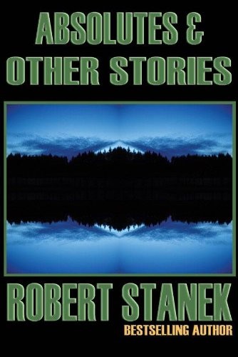 Absolutes and Other Stories