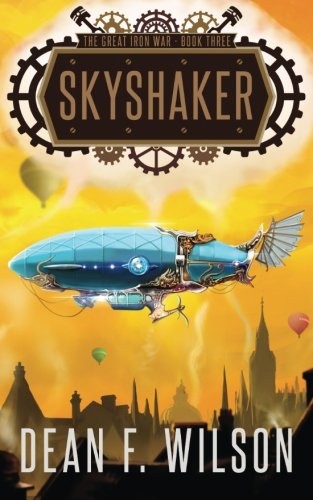Skyshaker (The Great Iron War, Book 3)