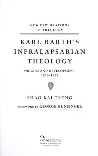 Karl Barth's infralapsarian theology