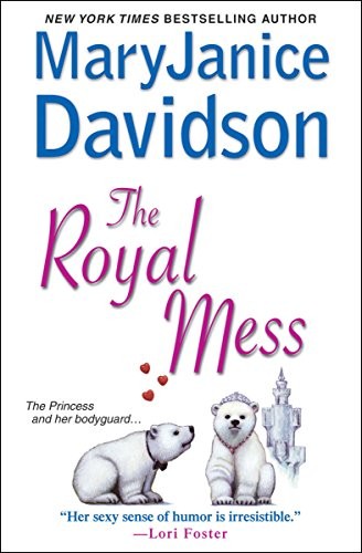 The Royal Mess (Royal Series Book 3)