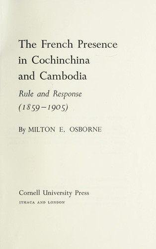 The French presence in Cochinchina and Cambodia