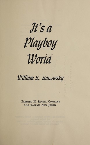 It's a playboy world