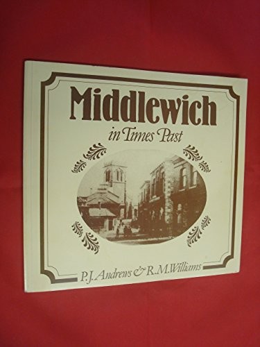 Middlewich in Times Past