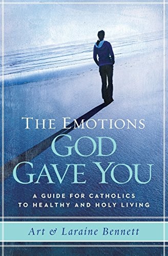 The emotions God gave you