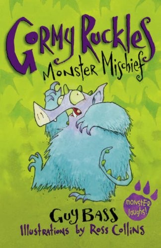 Monster Mischief (Gormy Ruckles)