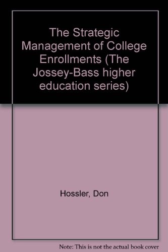 The strategic management of college enrollments