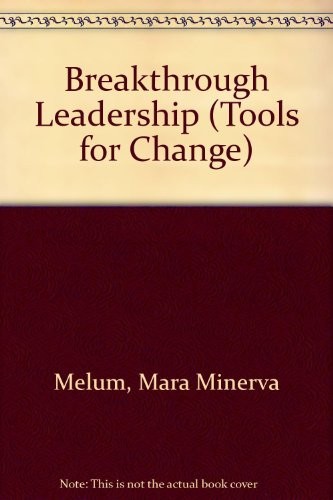 Breakthrough leadership